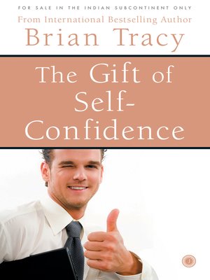 cover image of The Gift of Self-Confidence